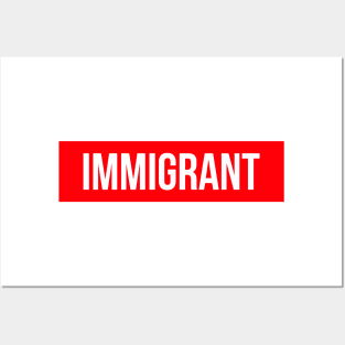 Immigrant red Posters and Art